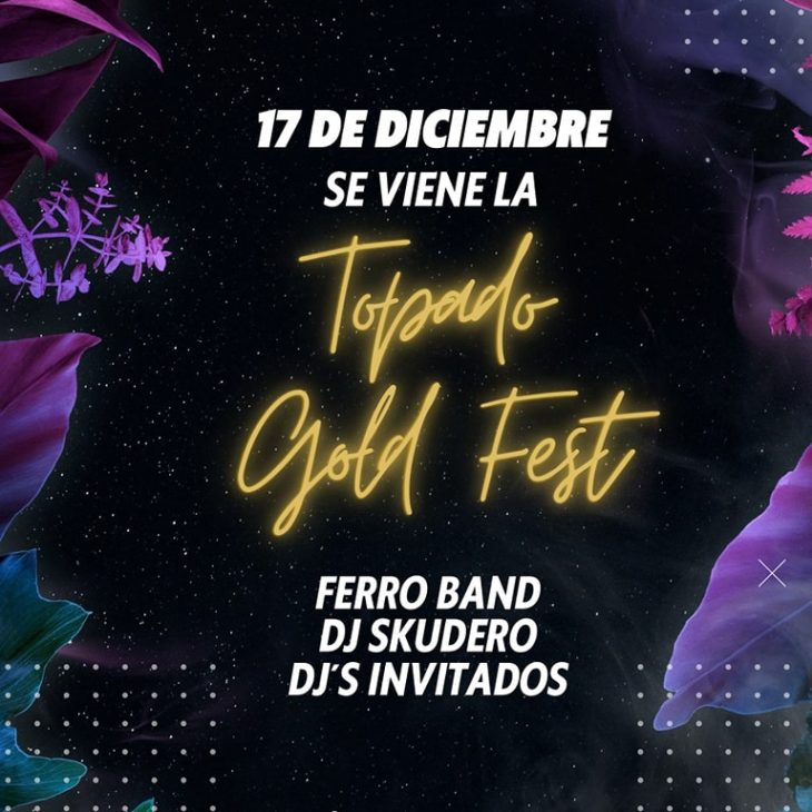 Topado Gold Fest