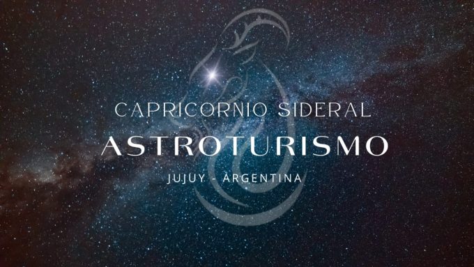 CAPRICORNIO SIDERAL ASTROTURISMO