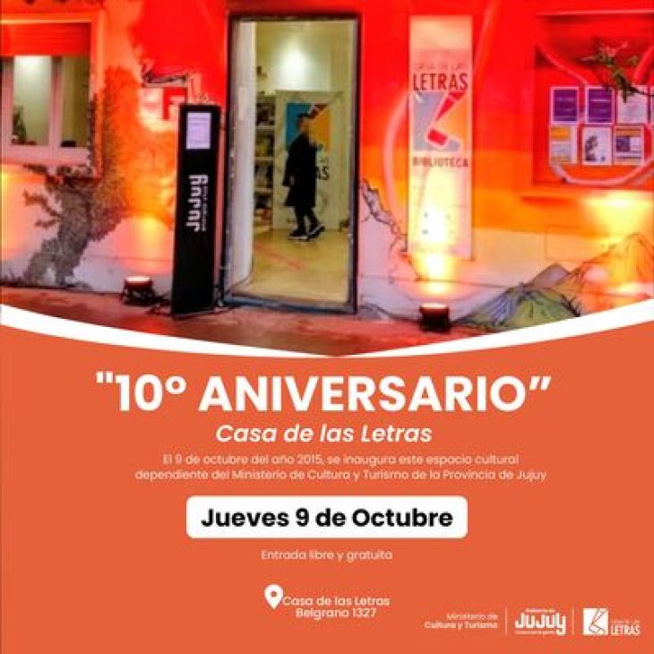 10° Aniversario de la Casa de Las Letras – Capital