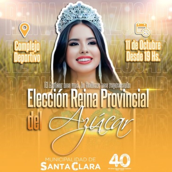 Elección Reyna Provincial del Azúcar – Santa Clara